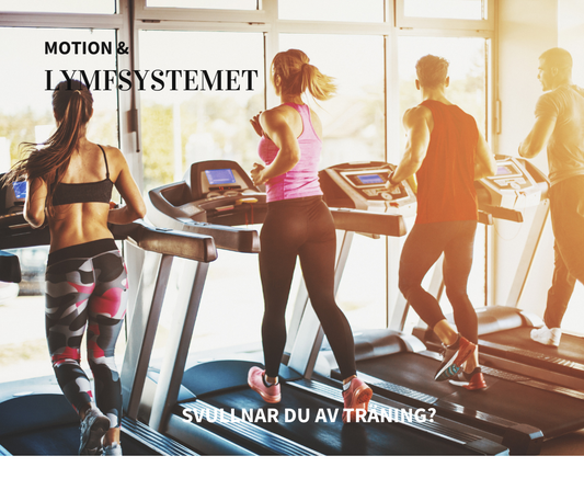 Lymfsystemet och motion